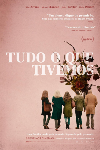 de Filme Tudo o Que Tivemos (2018)