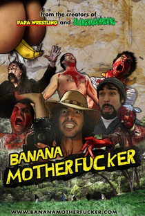 Banana Motherfucker - Poster / Capa / Cartaz - Oficial 2