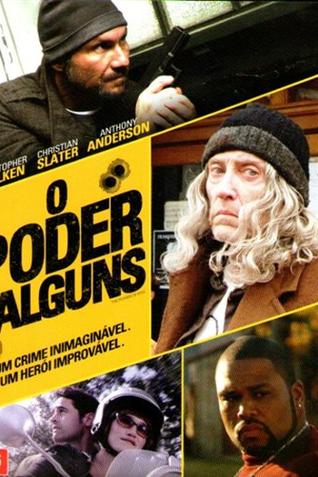  de Filme O Poder de Alguns (2013)