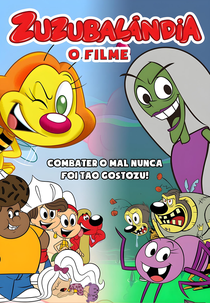 Zuzubalândia - O Filme (Zuzubalândia - O Filme)