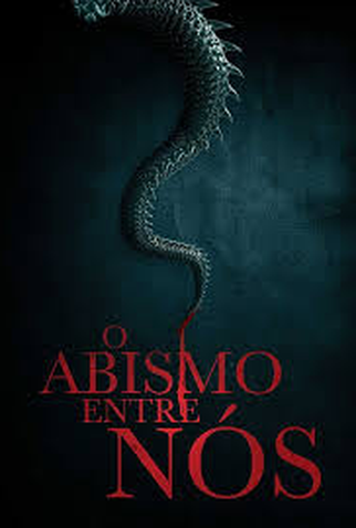 Poster 2 de Filme O Abismo Entre Nós (2019)