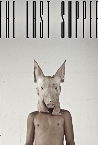 Poster 1 de Curta The Last Supper (2009)