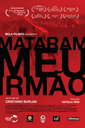 Poster de Filme Mataram Meu Irmão (2013)