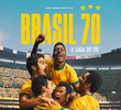 Brasil 70: A Saga do Tri