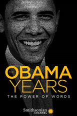 Barack Obama: O Poder da Palavra (The Obama Years: The Power of Words)