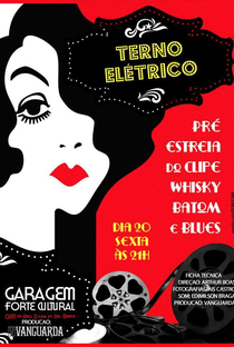 Terno Elétrico: Whisky, Batom e Blues - Poster / Capa / Cartaz - Oficial 1