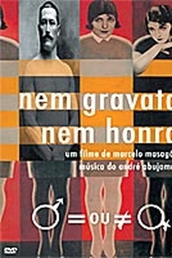 Poster de Filme Nem Gravata, Nem Honra (2012)