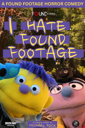 Poster de Filme I Hate Found Footage (2026)