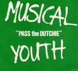 Musical Youth: Pass the Dutchie