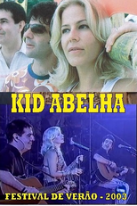 Kid Abelha: Festival de Verão 2003 (Kid Abelha: Festival de Verão 2003)