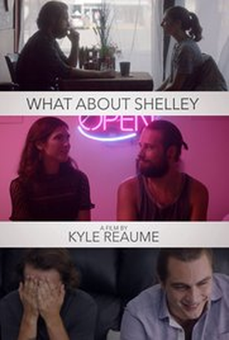 Poster 1 de Curta What About Shelley (2017)