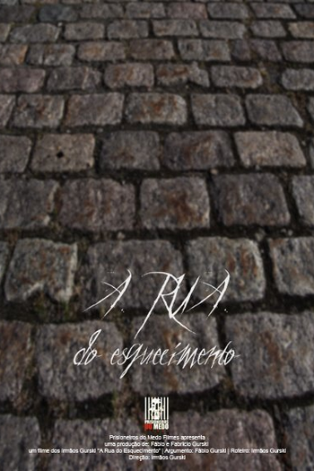 Poster de Curta A Rua do Esquecimento (2010)