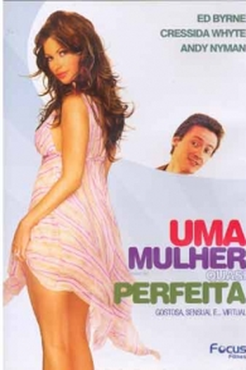 Poster de Filme Uma Mulher Quase Perfeita (2006)