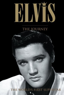 Elvis - The Journey - Poster / Capa / Cartaz - Oficial 1