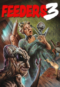 Feeders 3 (Feeders 3: The Final Meal)
