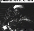 Funérailles au Ghana