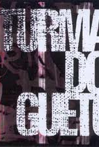 Poster 2 de Série Turma do Gueto (2002)