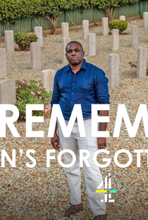 Unremembered: Britain’s Forgotten War Heroes - Poster / Capa / Cartaz - Oficial 1