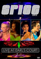 Spice Girls - Live at Earls Court (Spice Girls - Live at Earls Court)