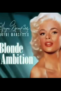 Jayne Mansfield: Blonde Ambition - Poster / Capa / Cartaz - Oficial 1