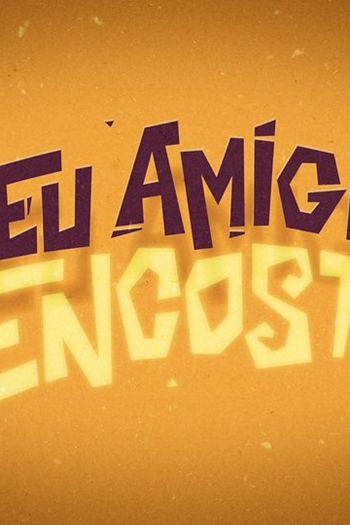 Poster de TV Meu Amigo Encosto (2014)