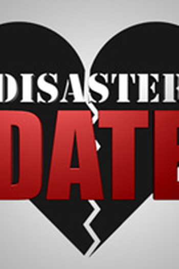 Poster de Série Disaster Date (2009)