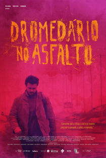 Dromedário no Asfalto - Poster / Capa / Cartaz - Oficial 1