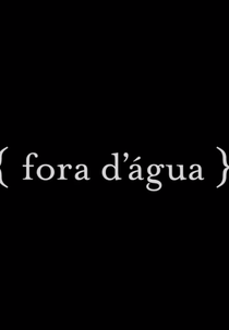 Fora d´Água (Fora d'Água)