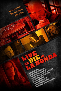 Live or Die in La Honda - Poster / Capa / Cartaz - Oficial 1