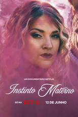 Instinto Materno (Maternal Instinct)