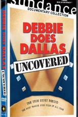 Dark Side of Porn: Debbie Does Dallas Uncovered (Dark Side of Porn: Debbie Does Dallas Uncovered)