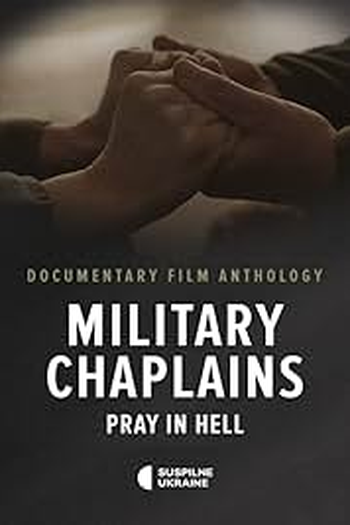 Poster de Filme Military Chaplains. Pray in Hell (2024)