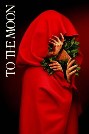 Poster de Filme To the Moon (2021)