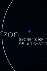 Os Segredos do Sistema Solar (BBC Horizon: Secrets of the Solar System)