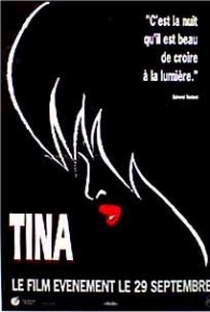 Tina - A Verdadeira História de Tina Turner - Poster / Capa / Cartaz - Oficial 3