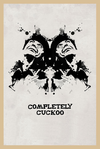 Poster 1 de Filme Completely Cuckoo (2003)