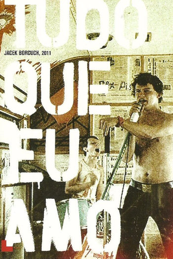  de Filme Tudo que Amo (2009)
