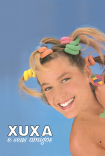 Especial Xuxa e Seus Amigos - Poster / Capa / Cartaz - Oficial 1