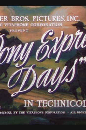 Poster de Curta A Época do Pony Express (1940)