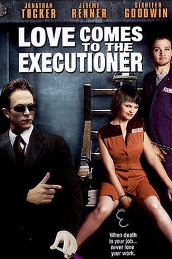 Poster de Filme Love Comes to the Executioner (2006)