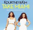 Kourtney & Kim Take Miami (1ª Temporada)