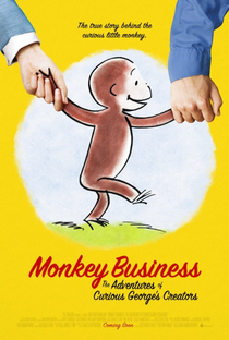 Monkey Business: The Curious Adventures of George's Creators - Poster / Capa / Cartaz - Oficial 1