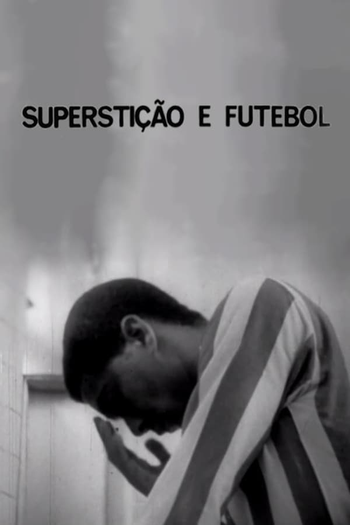 Poster de Curta Superstição e Futebol (1969)