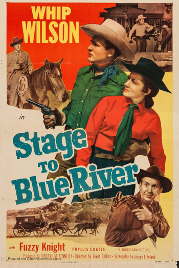 Poster de Filme Stage to Blue River (1951)