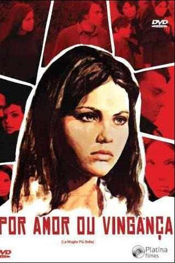  de Filme Por Amor ou Vingança  (1970)