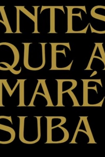 Poster de Curta Antes Que a Maré Suba (2026)