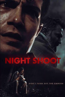 Night Shoot - Poster / Capa / Cartaz - Oficial 1