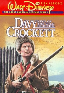 Davy Crockett, O Rei das Fronteiras (Davy Crockett, King Of The Wild Frontier)