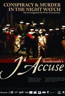 Rembrandt's J'Accuse - Poster / Capa / Cartaz - Oficial 1
