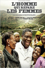 Dr. Mukwege: O Homem Que Conserta Mulheres (L'homme Qui Répare les Femmes)